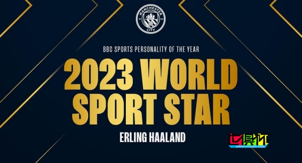 哈蘭德 當(dāng)選BBC2023年度世界體育之星-第1張圖片-世俱杯